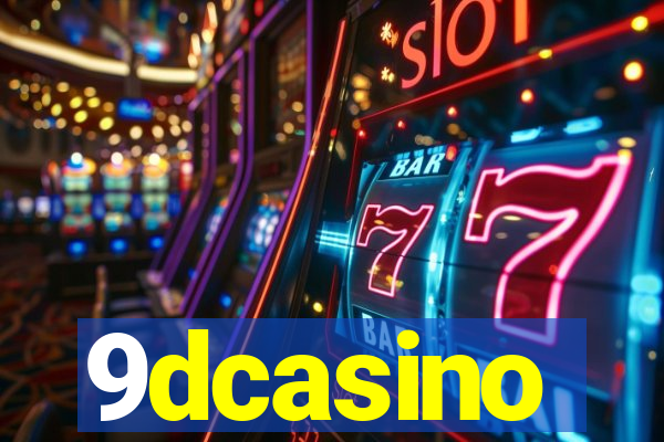 9dcasino