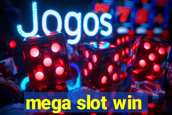 mega slot win