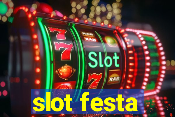 slot festa