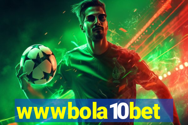 wwwbola10bet