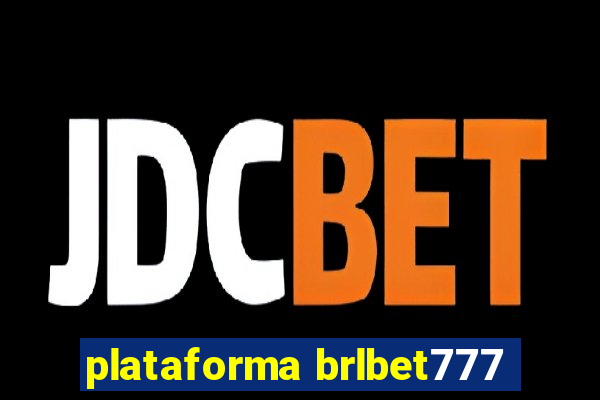 plataforma brlbet777