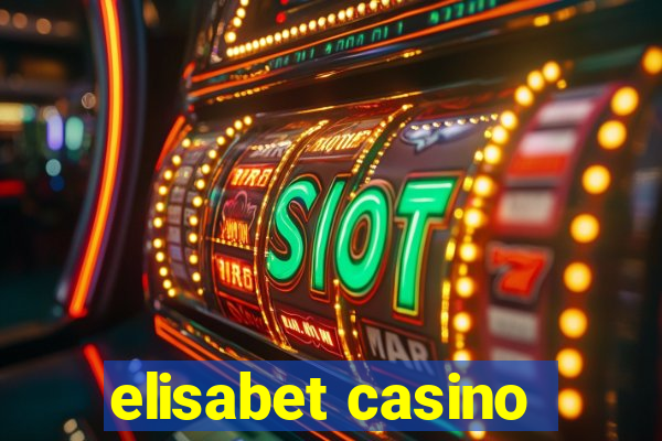 elisabet casino