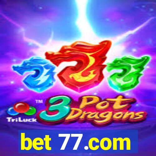 bet 77.com