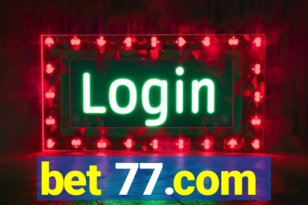 bet 77.com