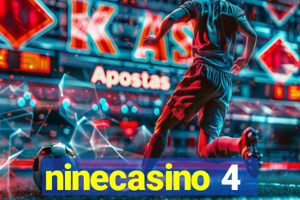 ninecasino 4