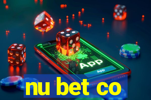 nu bet co