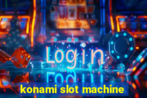 konami slot machine