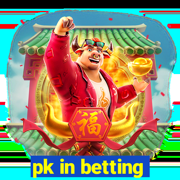 pk in betting