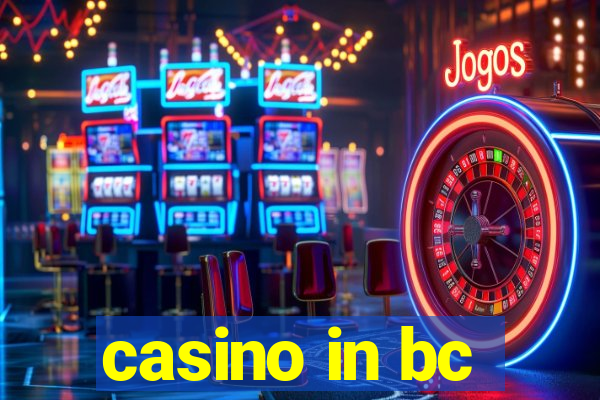 casino in bc