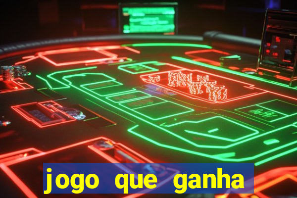 jogo que ganha dinheiro 777