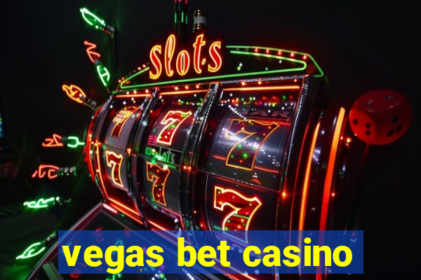 vegas bet casino