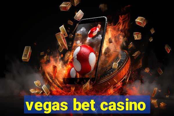 vegas bet casino