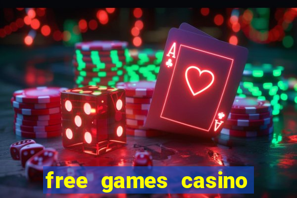 free games casino play free