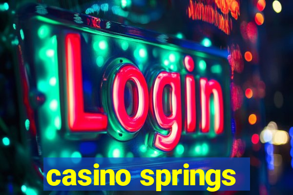 casino springs