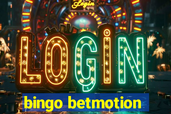 bingo betmotion