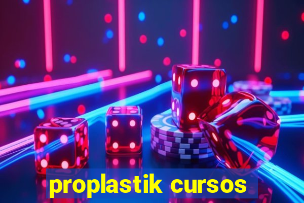 proplastik cursos