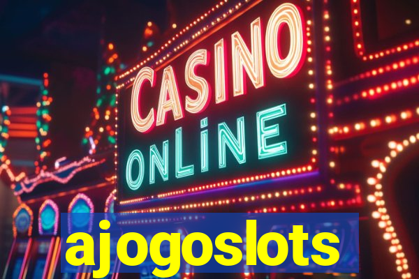 ajogoslots