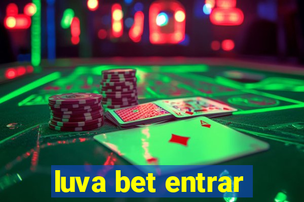 luva bet entrar