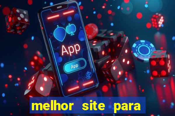 melhor site para fortune tiger