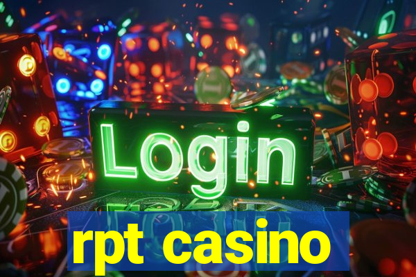 rpt casino