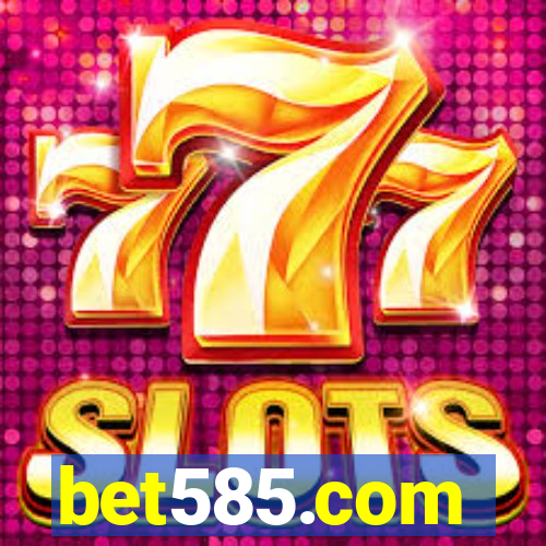 bet585.com