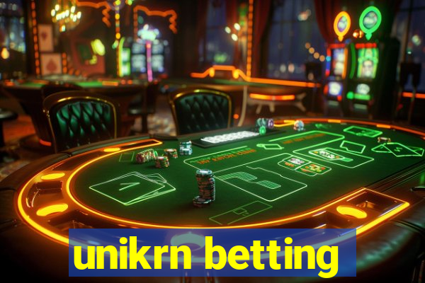 unikrn betting