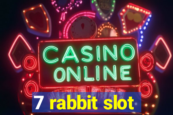 7 rabbit slot