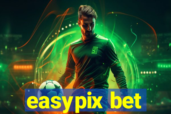 easypix bet