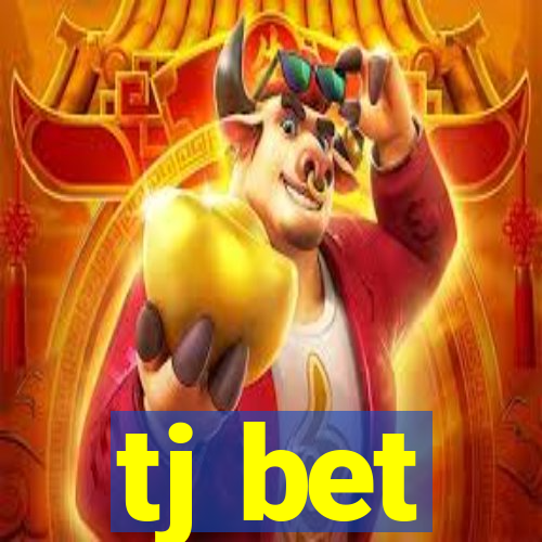 tj bet