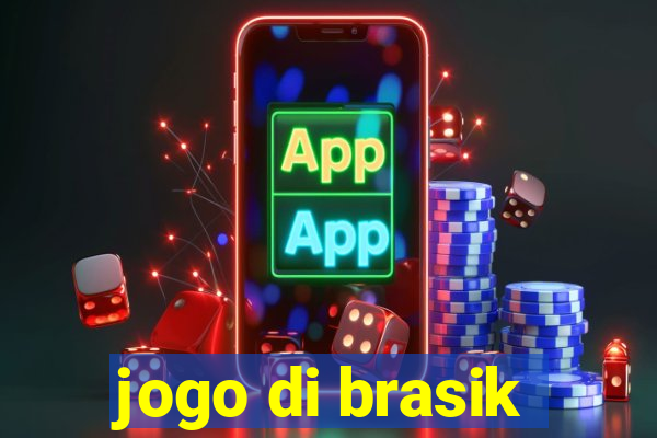 jogo di brasik