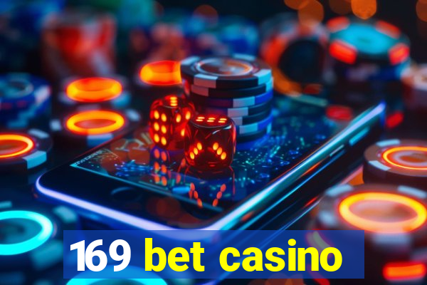 169 bet casino