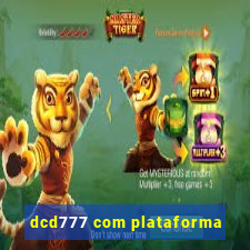 dcd777 com plataforma