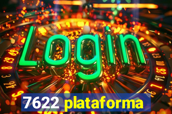 7622 plataforma