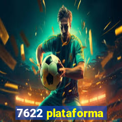 7622 plataforma