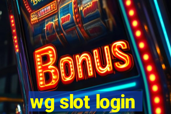 wg slot login