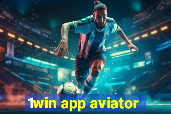 1win app aviator