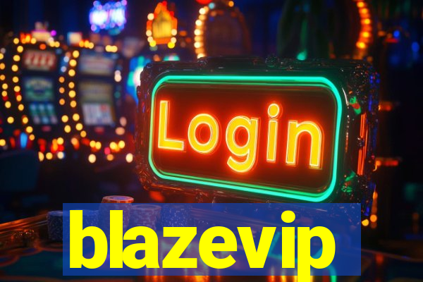 blazevip