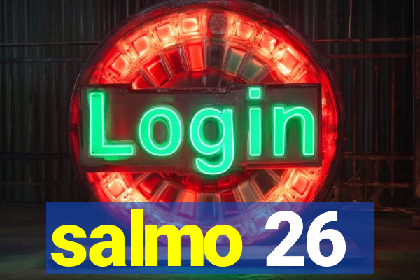 salmo 26