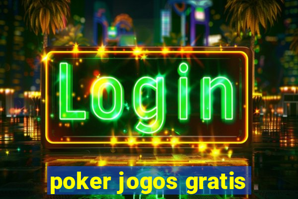 poker jogos gratis