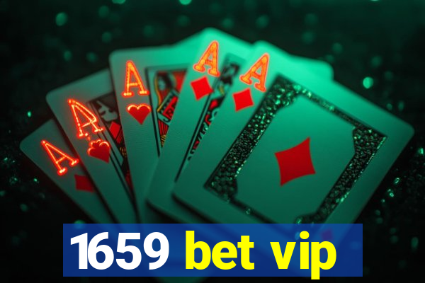 1659 bet vip