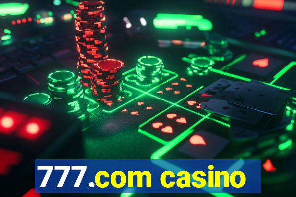 777.com casino