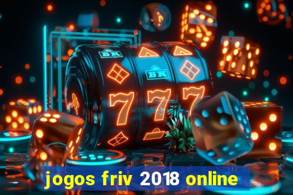 jogos friv 2018 online