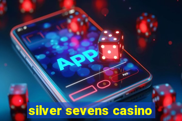 silver sevens casino