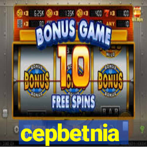 cepbetnia