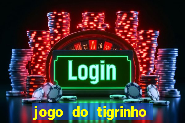 jogo do tigrinho foi legalizado no brasil