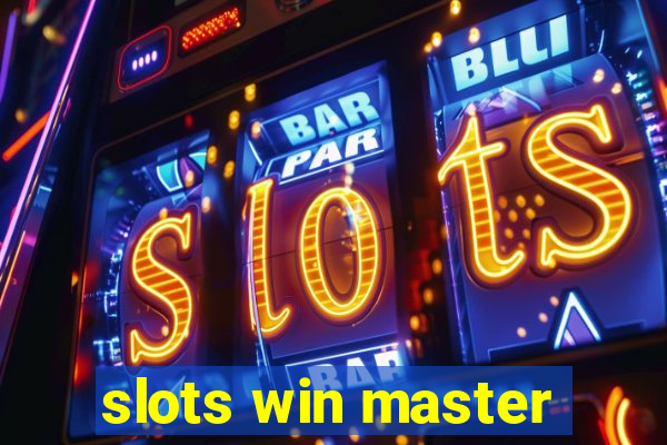 slots win master