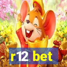 r12 bet