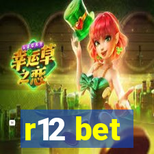 r12 bet