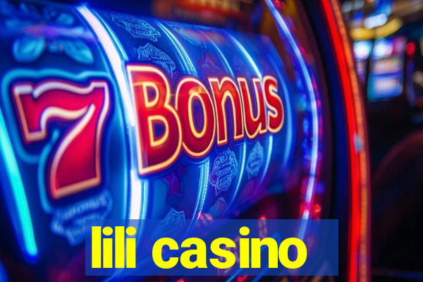 lili casino