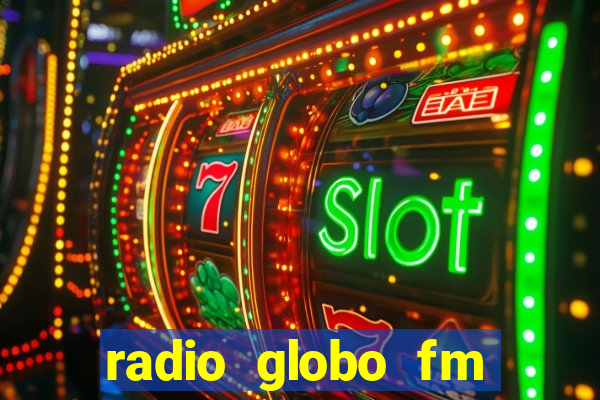 radio globo fm 90.1 salvador bahia